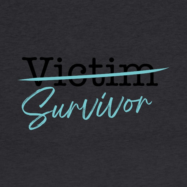 Victim to Survivor by Heal for Real Shop